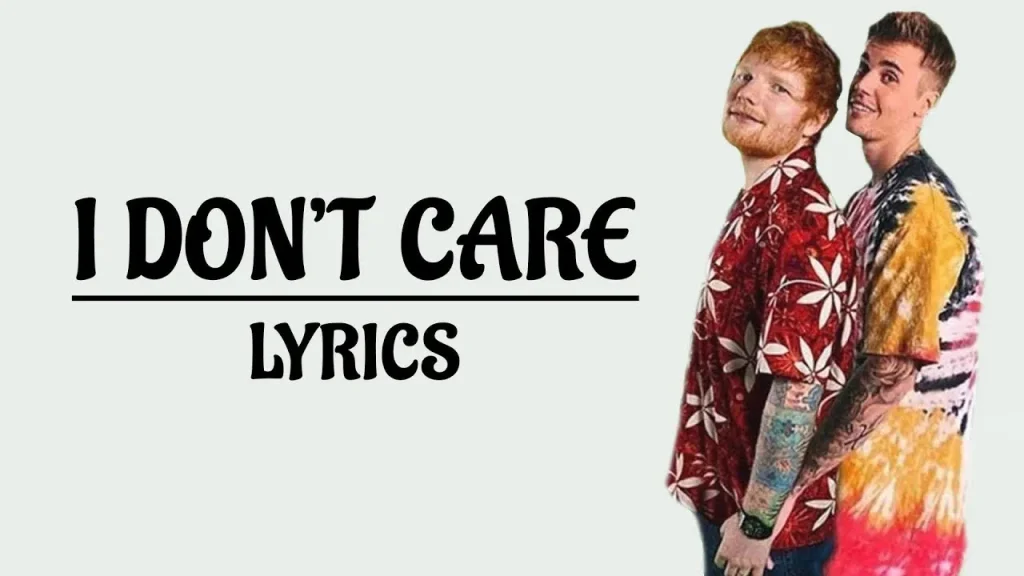 I DON'T CARE LYRICS